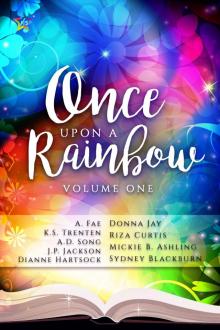 Once Upon a Rainbow, Volume One Read online