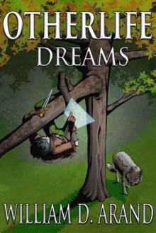 Otherlife Dreams: The Selfless Hero Trilogy Read online