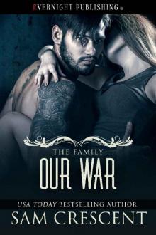 Our War (The Family Book 4) Read online
