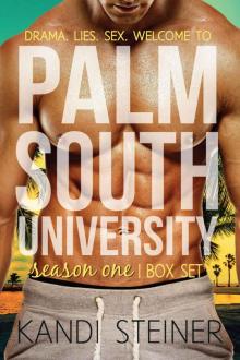 Palm South University: Season 1 Box Set (Palm South University #1)
