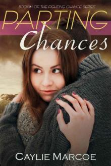 Parting Chances (Fighting Chance #1) Read online