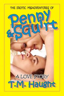 Penny & Squirt: A Love Story