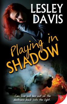 Playing in Shadow Read online
