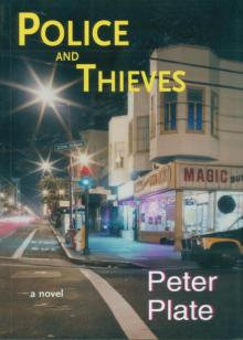 Police and Thieves: A Novel Read online