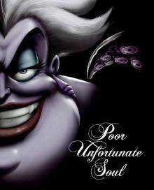 Poor Unfortunate Soul: A Tale of the Sea Witch Read online