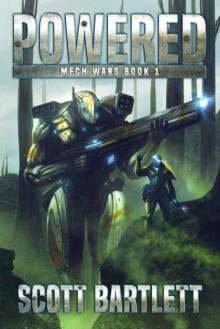 Powered (Mech Wars Book 1) Read online