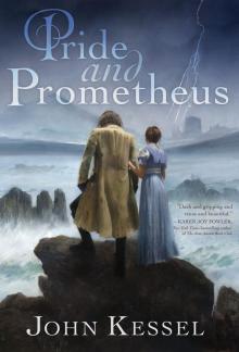 Pride and Prometheus Read online