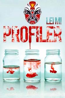 Profiler (Fang Mu Eastern Crimes Series Book 1) Read online