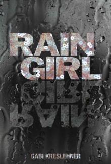 Rain Girl Read online