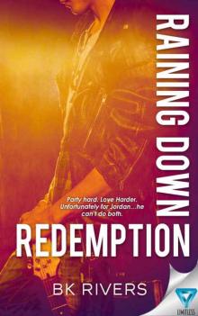 Raining Down Redemption (Raining Down Series Book 2)