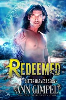 Redeemed: Bitter Harvest Book Five Read online