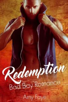 Redemption: Bad Boy Romance Read online