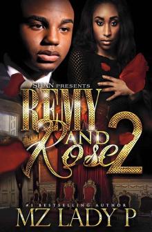 Remy and Rose' 2: A Hood Love Story Read online