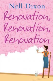 Renovation, Renovation, Renovation Read online