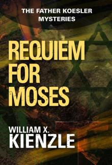 Requiem for Moses afkm-18 Read online