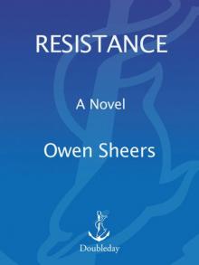 Resistance: A Novel Read online