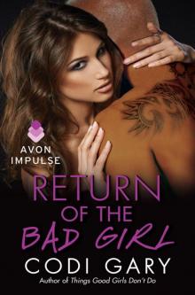 Return of the Bad Girl Read online