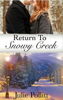 Return To Snowy Creek Read online
