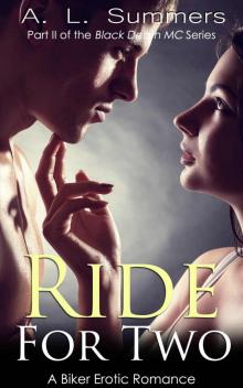 Ride for Two: A Biker Erotic Romance (Black Death MC) Read online