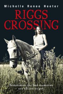 Riggs Crossing