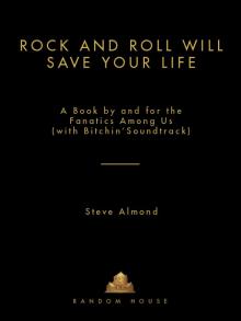 Rock and Roll Will Save Your Life Read online
