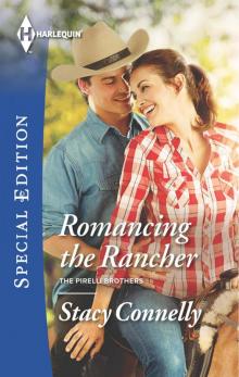 Romancing the Rancher Read online