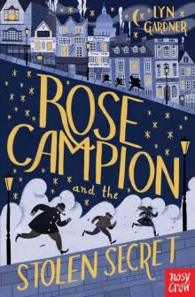 Rose Campion and the Stolen Secret Read online