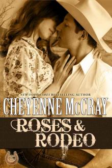 Roses and Rodeo (Rough and Ready) Read online