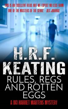 Rules, Regs and Rotten Eggs (A Harriet Martens Thriller Book 7) Read online