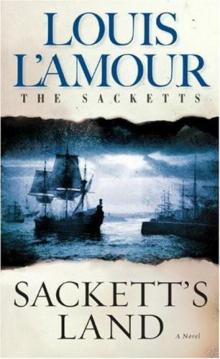 Sackett's Land Read online
