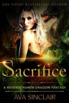 Sacrifice: A Reverse Harem Dragon Fantasy Read online