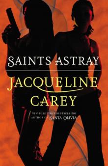 [Santa Olivia 02] - Saints Astray Read online