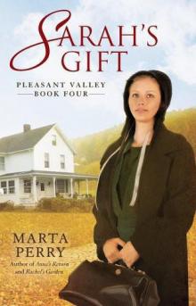 Sarah's Gift (Pleasant Valley 4) Read online