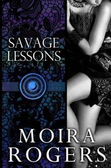 Savage Lessons (Temple of Luna #3) Read online