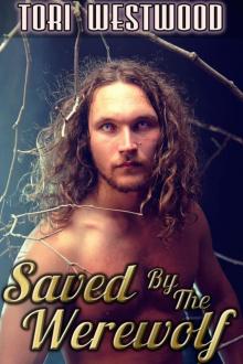 Saved By The Werewolf (Paranormal, BBW, Breeding Erotica)