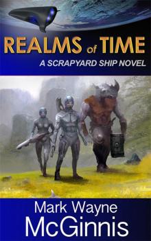 Scrapyard Ship 4 Realms of Time Read online