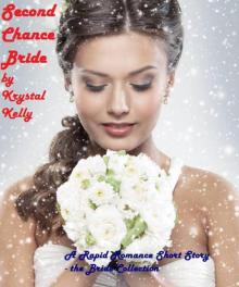 Second Chance Bride (Rapid Romance Short Stories)