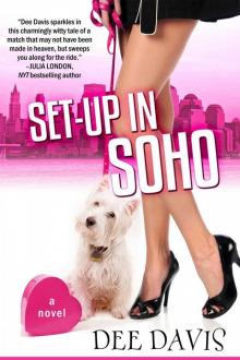 Set Up in SoHo (The Matchmaker Chronicles) Read online