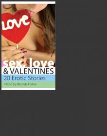 Sex, Love & Valentines Read online