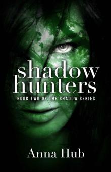 Shadow Hunters