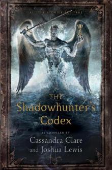 Shadowhunter’s Codex Read online