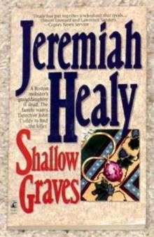 Shallow Graves - Jeremiah Healy Read online