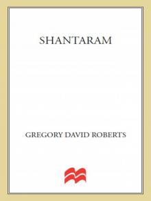 Shantaram: A Novel