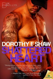 Shattered Heart: The Donnellys, Book 3 Read online