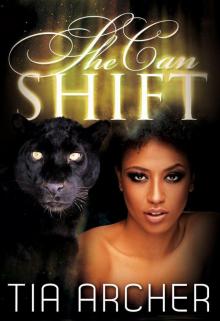 She Can Shift (Interracial Shifter Romance BWWM) Read online
