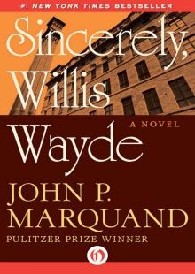 Sincerely, Willis Wayde Read online