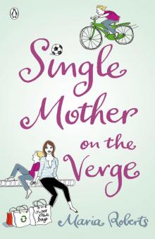 Single Mother on the Verge Read online