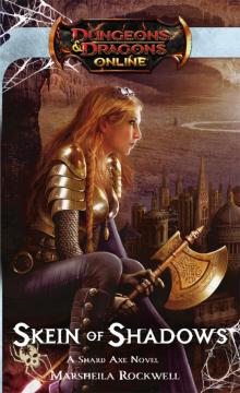 Skein of Shadows (dungeons and dragons) Read online