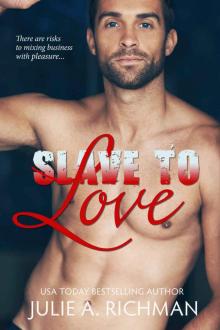 Slave to Love Read online