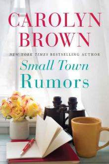 Small Town Rumors Read online